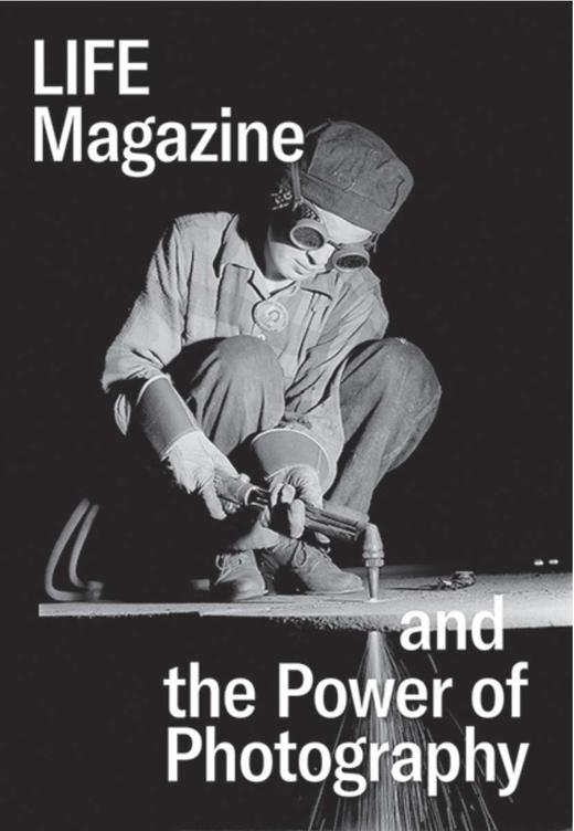 life magazine and the power of photography,生活杂志和摄影的力量