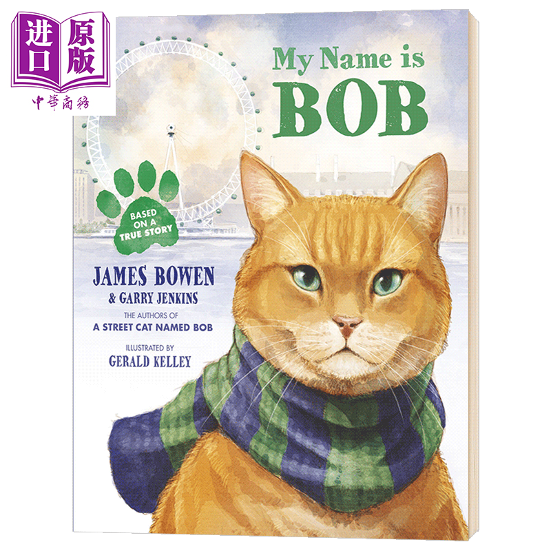 【中商原版】my name is bob 流浪猫鲍勃街猫鲍勃 儿童绘本故事真人