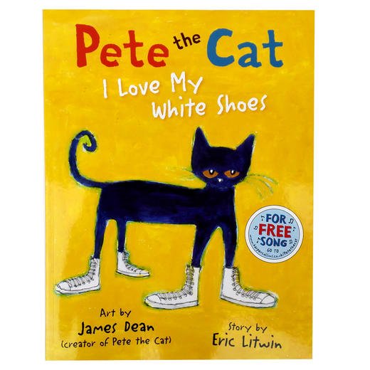 Pete the Cat I Love My White Shoes我爱白鞋子平装大开吴敏兰推荐绘本送音频适合0-6岁 商品图0