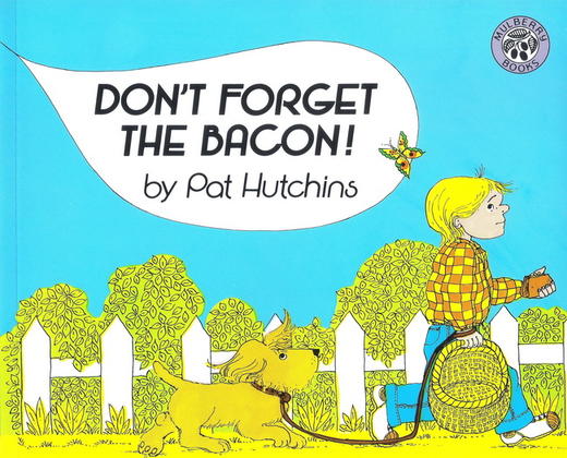 Don&#039;t Forget the Bacon 名家Pat Hutchins 吴敏兰绘本123 第55本 商品图0