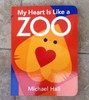 英文原版纸板书My Heart is Like a Zoo/Michael Hall 幼儿英语启蒙儿童书 商品缩略图0