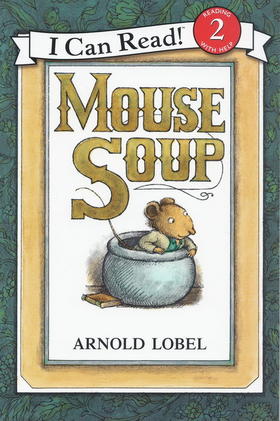 Mouse Soup 老鼠汤汪培珽推荐第三阶段 i can read level 2