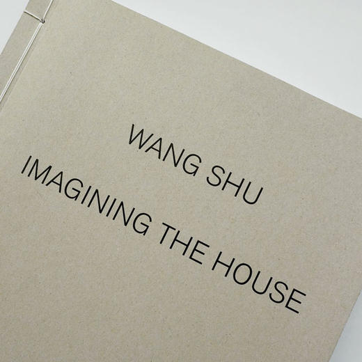 瑞士原版 | 《王澍手绘草图集》 Wang Shu： Imagining the House 商品图0