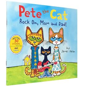 英文原版Pete the Cat:Rock On, Mom and Dad!皮特猫儿童故事绘本