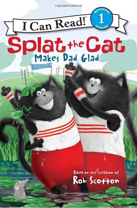 【I can read】 Level 1 Splat the Cat ：Makes Dad Glad 啪嗒猫让爸爸高兴 商品图0