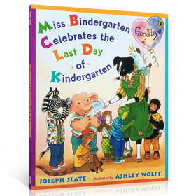 英文原版 Celebrates the Last Day of Kindergarten 庆祝在幼儿园的最后一天 吴敏兰推荐绘本