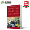 华研原版英文小说 The Return of the Native 还乡 英文版 商品缩略图0