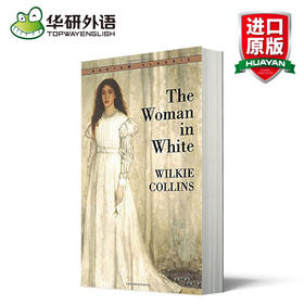 华研原版英文小说 The Woman in White 白衣女人 英文版