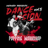 Dance Vision vol.5 Popping Workshop 商品缩略图0