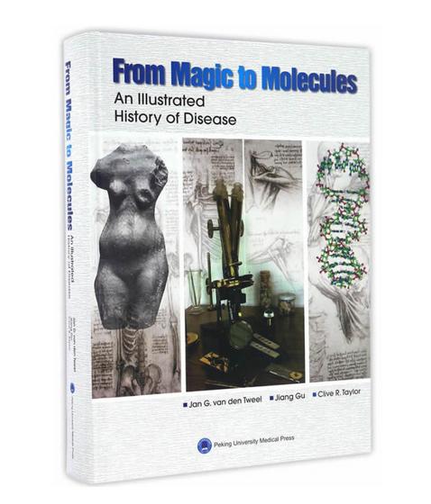 From Magic to Molecules：an Illustrated History of Disease（《从巫术到分子——医学和病理学发展史》英文版 北医社 杨·范登·特维、顾江、克莱夫· 商品图0