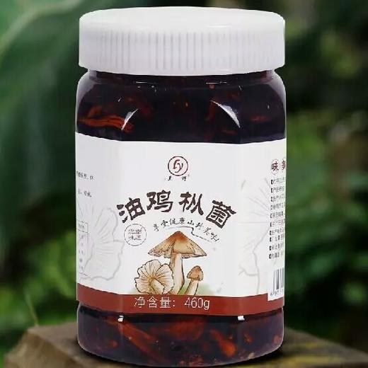 蚂蚁兄弟云南地道油鸡枞460g，舌尖上的美食，家乡的味道 商品图1