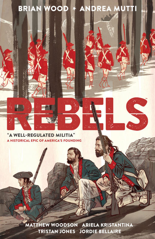 合集 Rebels: A Well-Regulated Militia 商品图0