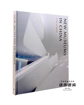 New Museums in China 中国新博物馆/英文原版建筑画册