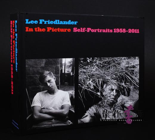 Lee Friedlander: In the Picture: Self-Portraits 1958-2011 弗里德兰德/图片之中 商品图0