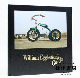 William Eggleston'S Guide 威廉·埃格尔斯顿指南