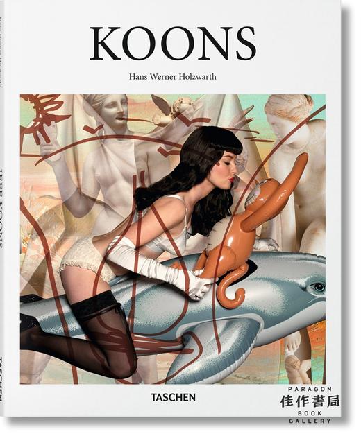 Koons 杰夫 昆斯 艺术作品集/原版画册 Taschen【Basic Art】系列 商品图0