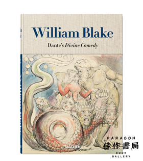 William Blake: Dante's Divine Comedy  The Complete Drawings/威廉·布莱克《但丁神曲》插画 原版画册 Taschen出版