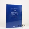 The Artist Estate: A Handbook for Artists  Executors  and Heirs 商品缩略图0