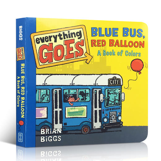 英文原版 Everything Goes: Blue Bus, Red Balloon: A Book of Colors 蓝色公交车，红色气球 启蒙儿童认知交通工具故事书 商品图0