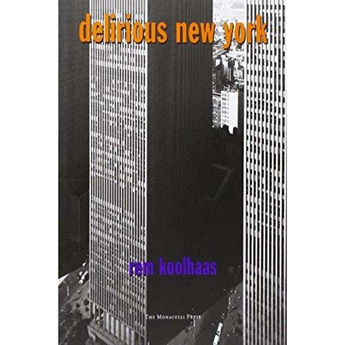 【中商原版】癫狂的纽约 英文原版 艺术历史与评价 Delirious New York  Rem Koolhaas Monacelli Press 书籍 商品图2