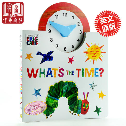 预售 What's the Time?纸板立体书Eric Carle艾瑞卡尔好饥饿的毛毛虫The Very Hungry Caterpillar Eric Carle艾瑞卡尔 时间学习时钟 商品图0
