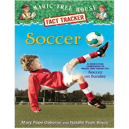 【中商原版】神奇树屋小百科29 Magic Tree House Fact Tracker 29 Soccer 英文原版进口图书 神奇树屋 小初文学英语课外阅读 商品图0