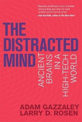 【中商原版】专注 把事情做到极致的艺术 英文原版 The Distracted Mind Adam Gazzaley 自我提升