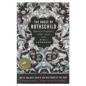 【中商原版】罗斯柴尔德家族 英文原版The House of Rothschild 1798-1848