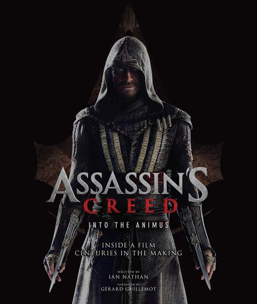 【中商原版】《刺客信条》电影设定集 英文原版 Assassin's Creed: Into the Animus Ian Nathan 商品图0