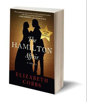 【中商原版】汉密尔顿事件 英文原版 历史小说 The Hamilton Affair A Novel Elizabeth Cobbs Arcade Publishing 纽约时报畅销书