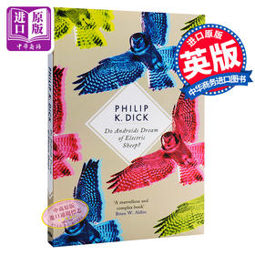 仿生人会梦见电子羊吗？英文原版科幻小说 银翼杀手2049原著小说Do Androids Dream Of Electric Sheep菲利普迪克Blade Runner