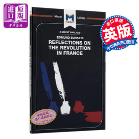 【中商原版】对埃德蒙 伯克《对法国革命的反思》的分析 Analysis of  Reflections on the Revolution in France