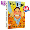 【中商原版】我的爸爸英文原版 My Dad Anthony Browne  纸板书 商品缩略图0