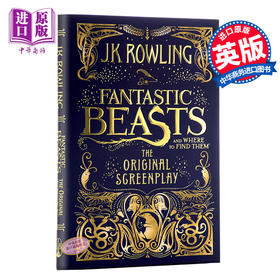 【中商原版】神奇动物在哪里1 电影剧本书 精装 英文原版 Fantastic Beasts 1 Harry Potter JK罗琳 哈利波特