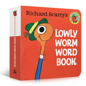 英文原版 Richard Scarry's Lowly Worm Word Book first 100+ words 斯凯瑞有趣的幼儿词汇书 启蒙入门儿童 手掌纸板书