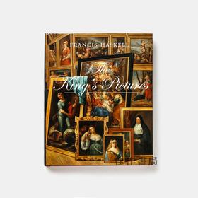 The King's Pictures: The Formation and Dispersal of the Collections国王查理一世及其朝臣收藏品的形成与扩散