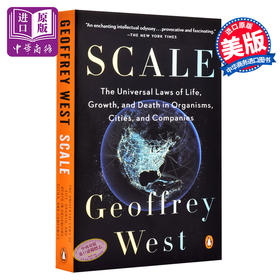 预售 【中商原版】规模：复杂世界的简单法则 英文原版 Scale 复杂系统性科学研究中心前所长 杰弗里·韦斯特Geoffrey West 研究成果