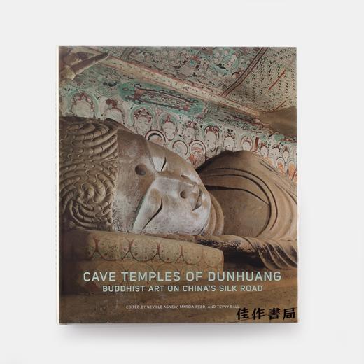 Cave Temples of Dunhuang: Buddhist Art on China’s Silk Road 敦煌石窟寺：中国丝绸之路上的佛教艺术 商品图0