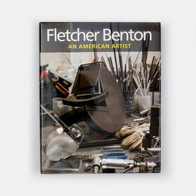 Fletcher Benton: An American Artist/弗莱彻·本顿：美国艺术家