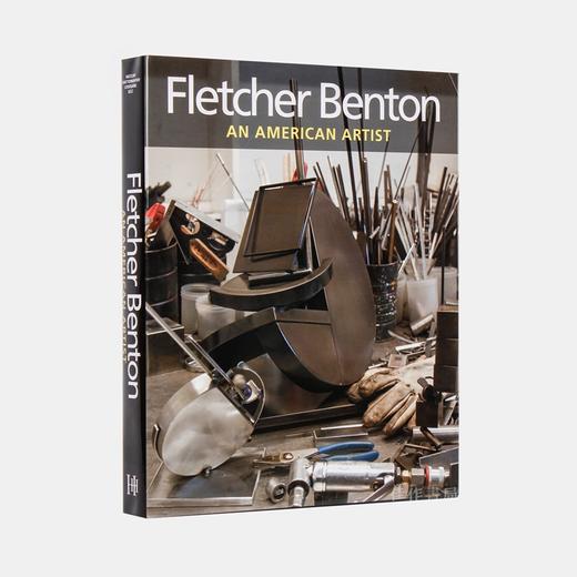 Fletcher Benton: An American Artist/弗莱彻·本顿：美国艺术家 商品图1