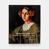 American Art in the Columbus Museum: Painting  Sculpture  And Decorative Arts/哥伦布博物馆的美国艺术：绘画，雕塑和装饰艺术 商品缩略图0