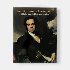 American Art at Dartmouth/达特茅斯的美国艺术