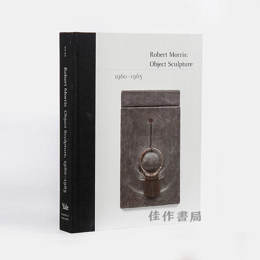 Robert Morris: Object Sculpture  1960-1965/罗伯特·莫里斯：对象雕塑，1960-1965 商品图1