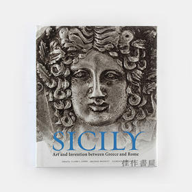 Sicily: Art and Invention between Greece and Rome / 西西里岛：希腊和罗马之间的艺术与发明