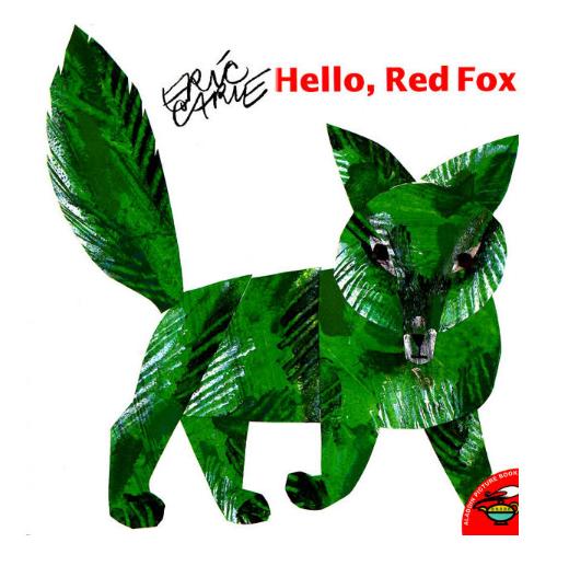 Hello, Red Fox (by Eric Carle) 嗨，红狐狸！ 商品图0