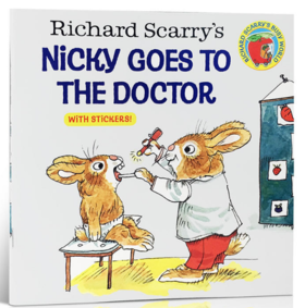 Richard Scarryis Nicky Goes to the Doctor 斯凯瑞图画书：小兔子看牙医