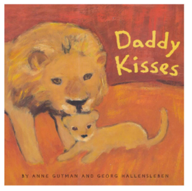 Daddy Kisses 爸爸的吻