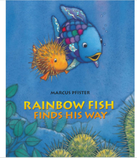 Rainbow Fish Finds His Way 彩虹鱼系列：彩虹鱼迷路了