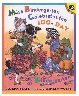 Miss Bindergarten Celebrates the 100th Day of Kindergarten幼儿园百天纪念日