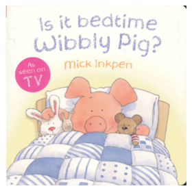 Is it bedtime Wibbly Pig? (Board Books) 小猪威比：威比该睡觉了(卡板书)